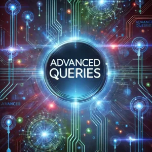 Advanced Queries