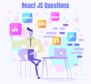 React JS Questions